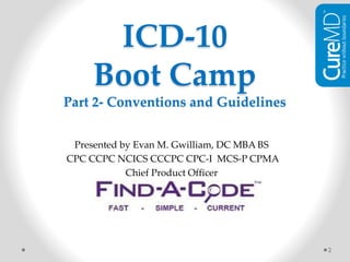 ICD-10 Conventions and Guidelines