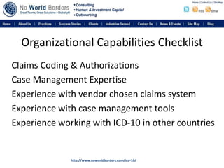 Organizational Capabilities Checklist<br />Claims Coding & Authorizations<br />Case Management Expertise<br />Experience w...