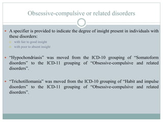 Ocd Specifiers ICD 11 proposed changes - A New Perspective On An Old Dream | PPTX