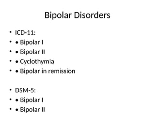 Internatuonal classification of Disorder 11_vs_DSM5_Mood_Disorders.pptx