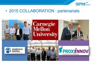 • 2015 COLLABORATION : partenariats
 