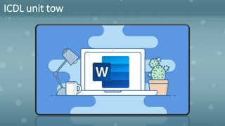 ICDL unit tow
 