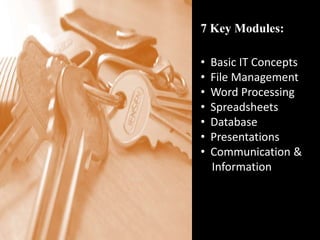 7 Key Modules: Basic IT Concepts