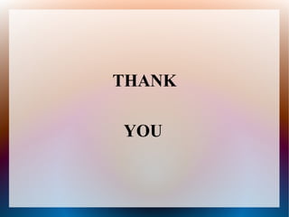 THANK

YOU
 