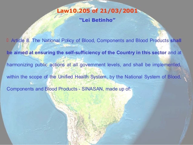 BRAZILIAN PROGRAM OF SELF-SUFFICIENCY IN BLOOD PRODUCTS