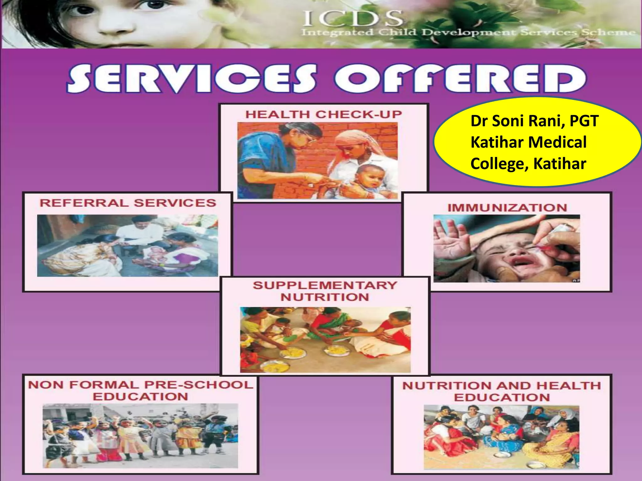 Integrated child Development services scheme | PPTX