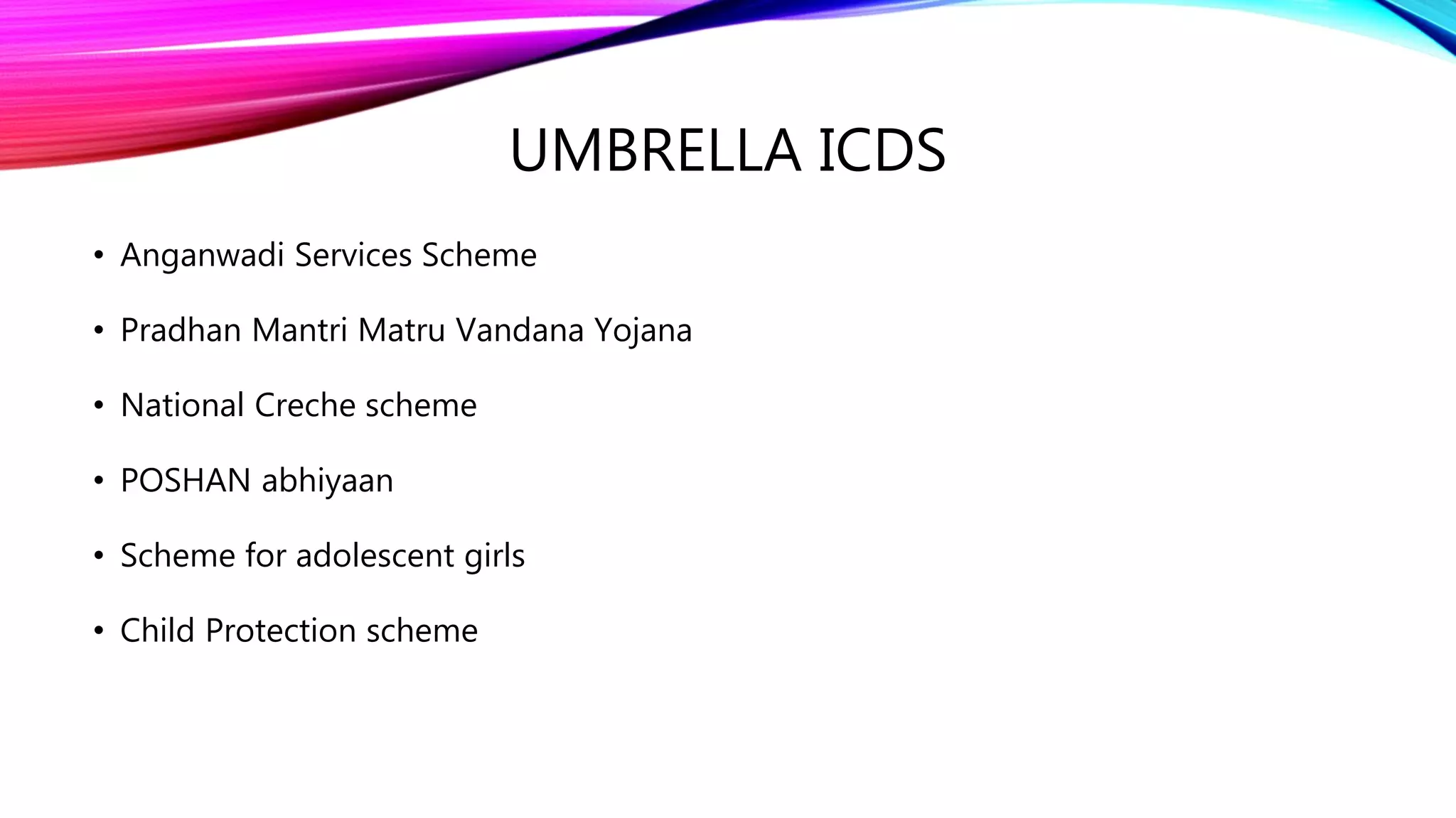 Integrated Child Development Services (ICDS) | PPTX