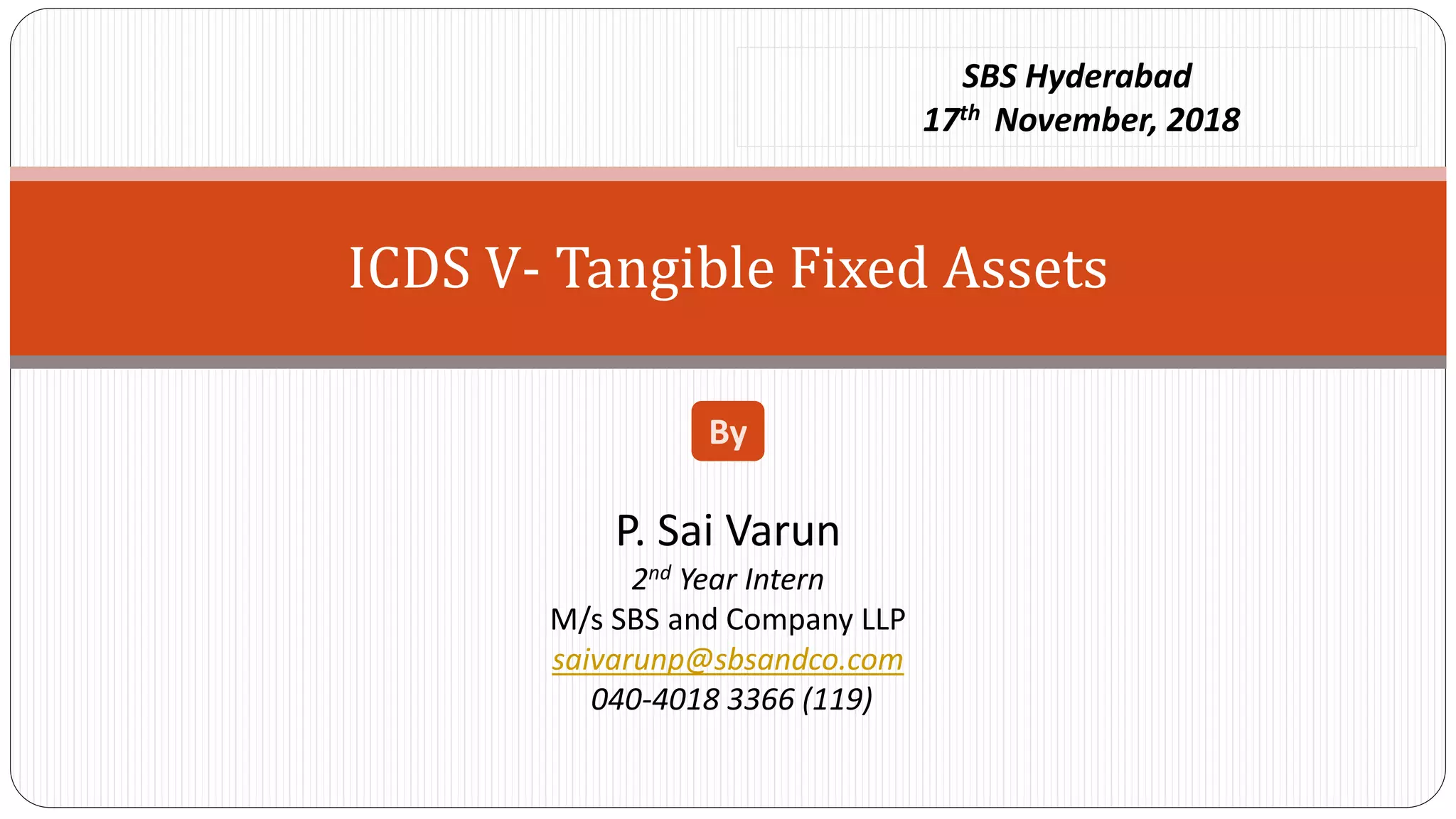 Icds vtangiblefixedassets PPT