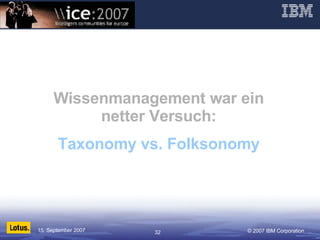 Wissenmanagement war ein netter Versuch: Taxonomy vs. Folksonomy 
