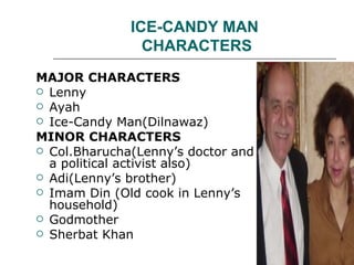 Ice candy man-presentation