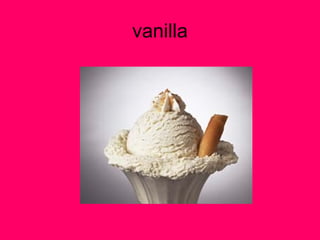 vanilla 