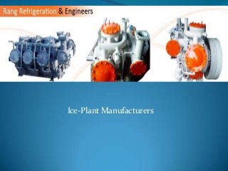 Ice-Plant Manufacturers

 