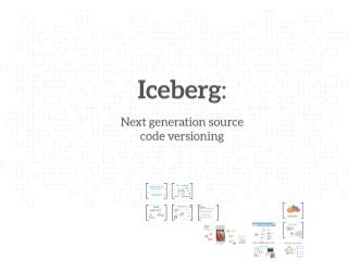 Iceberg: bringing next generation source versioning to Pharo