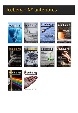 Iceberg – N° anteriores
 