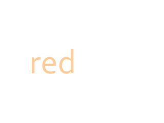 red 