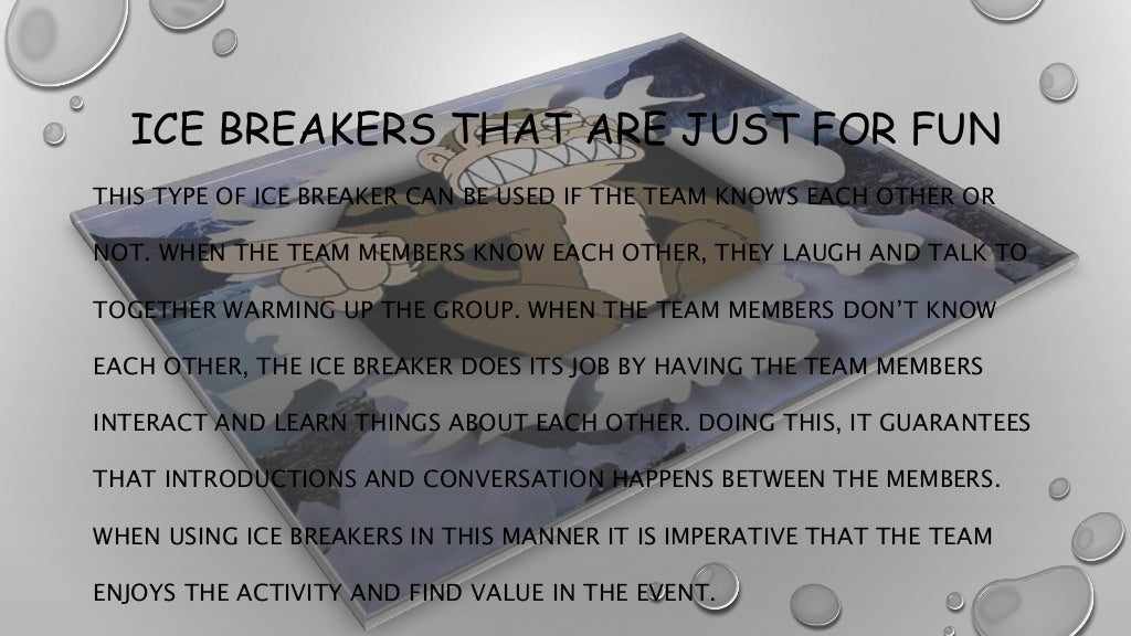 Ice breakers Presentation