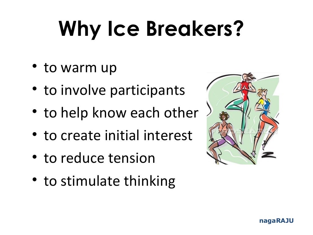 Ice Breakers
