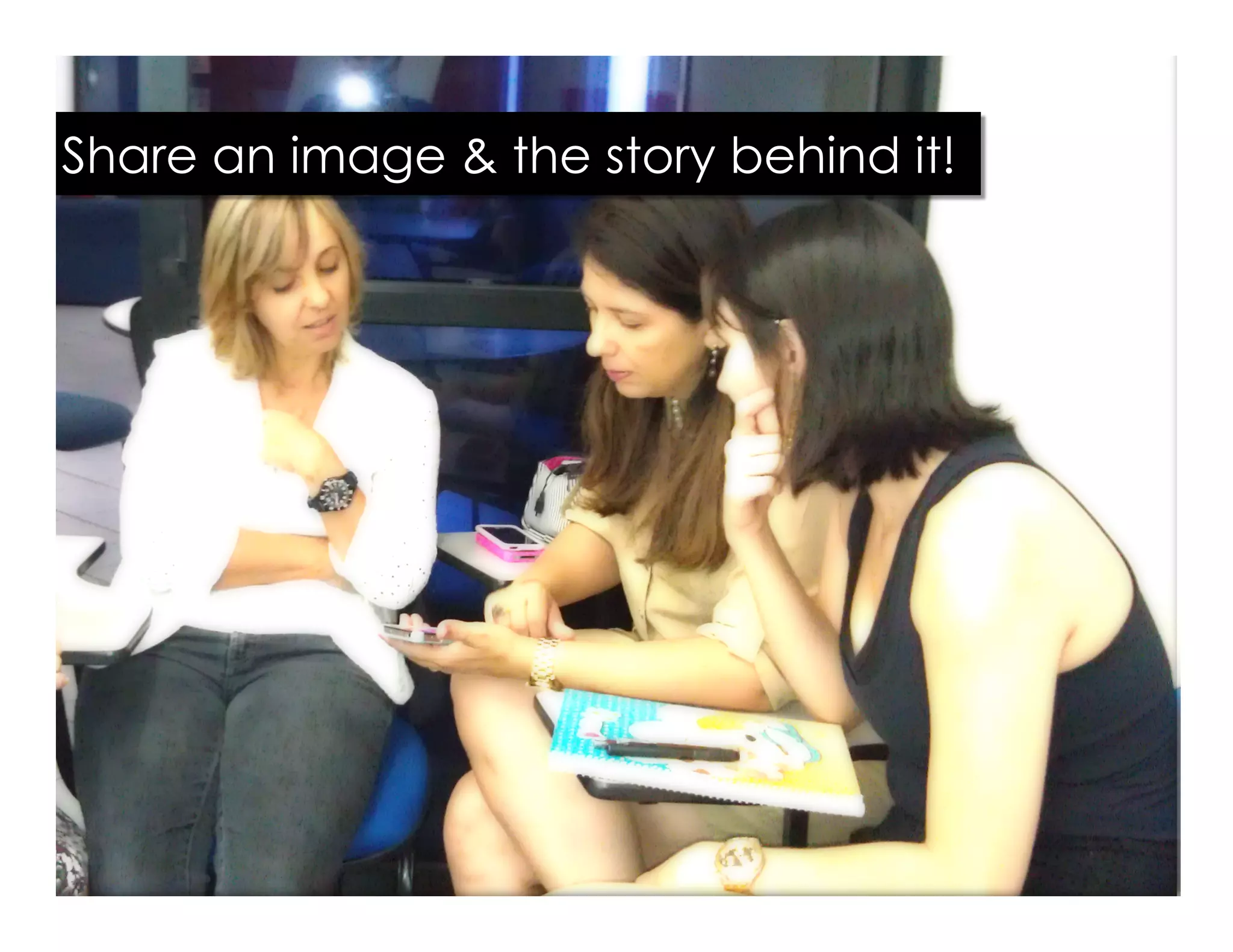 Share an image & the story behind it!