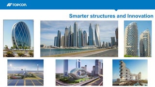 Smarter structures and Innovation
 