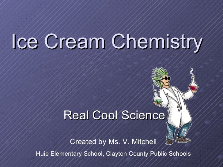 Ice Cream Chemistry