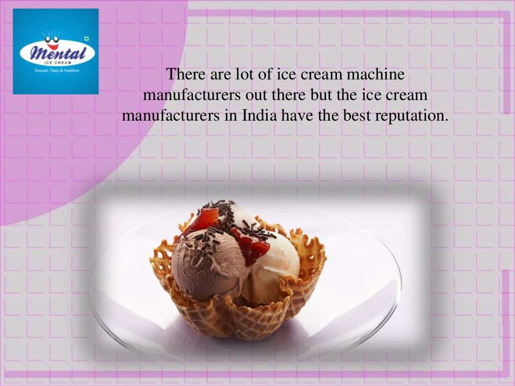 Ice cream manufacturer in india