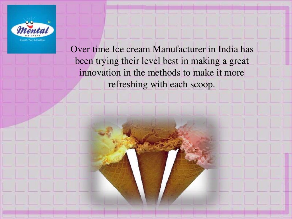 Ice cream manufacturer in india