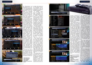 1                                                                                                                                                6

                                                                               des Mikroprozessors und          schrieben. Aber sobald man
                                                                               des Speichers, die im STV-       die OSD-Sprache auf Rus-
                                                                               6000HD PVR eingebaut sind.       sisch umschaltet, wird der
                                                                                 Die Bedienungsanleitung        Programmname richtig mit
                                                                               des STC6000HD PVR ist gut        Buchstaben des kyrillischen
                                                                               geschrieben und gut auf-         Alphabets dargestellt.
                                                                               gebaut. Die Erklärungen             Im    nächsten      Schritt
                                                                               der Funktionen und Eigen-        wird die Zeitzone fest-
                                                                               schaften des Receivers sind      gelegt. Sommerzeit wird
                                                                               detailliert und genau, aller-    auch berücksichtigt. Der
                                                                               dings sind die Bildschirm-       STC6000HC PVR kann auch
2                                                                              fotos etwas zu klein und         als    Wecker    eingerichtet    7            Hersteller im Speicher vor-              Die   Satellitenliste   des
                                                                               können ohne Vergrößerung         werden. Er kann automa-                       programmierten Transpon-              STC6000HD PVR enthält
                                                                               kaum gelesen werden.             tisch einschalten und einen                   derdaten startet. Manuelle            nicht weniger als 162 welt-
                                                                                 Bei den wenigen Fällen,        bestimmten Kanal zu einer                     Suche erlaubt, jeweils einen          weite Satelliten. Das ist eine
                                                                               wo wir im Manual nachschla-      festgesetzten Zeit zeigen.                    Transponder      abzusuchen,          enorme Anzahl, aber einen
                                                                               gen wollten, fanden wir uns      Dies Möglichkeit ist für einen                den man aus den Transpon-             Satelliten vermissten wir:
                                                                               im Inhaltsverzeichnis (ganz      Fernsehfreak     interessant,                 derdaten des ausgewählten             Express AM4 auf 11.0° West.
                                                                               vorne im Manual) schnell zu-     der seinen Tag morgens                        Satelliten nimmt.                     Deshalb nahmen wir von der
                                                                               recht und sprangen danach        unbedingt mit seinem Lieb-                      Der Advanced Modus er-              Liste einen der vier “Spare”
                                                                               an die richtige Seite. Das       lingssender beginnen muss.                    möglicht, nicht nur einen             Satelliten (die mit User 01
                                                                               Manual ist gut strukturiert.     Hier kann auch ein Sleep Ti-                  bestimmten Transponder zu             bis User 04 bezeichnet sind)
                                                                                 Das OSD ist in vollen Far-     mer konfiguriert werden.                      wählen, sondern man kann              und editierten sie.
                                                                               ben und in hoher Auflösung          Nach dem Abschluss die-                    auch die PIDs für Video, Au-             Als nächstes kam die Über-
                                                                               - genauso wie es bei einem       ser “administrativen” Auf-                    dio und PCR eines Kanals              prüfung der Kanal-Suchge-
3                                                                              solchen Spitzengerät sein        gaben war es Zeit für die        8            eintragen, den man finden             schwindigkeit des Receivers.
                                                                               muss. Nach dem ersten            interessanteren Dinge - die                   und eintragen möchte. Blind           Wie gewohnt nahmen wir
                                                                               Einschalten wird man von         Einrichtung des Antennensy-                   Scan ist noch ziemlich neu            als unseren Test-Satelliten
                                                                               STC6000HD PVR aufgefor-          stems und die Kanalsuche.                     im Satelliten-TV, aber ist            HOTBIRD auf 13° Ost. Der
                                                                               dert, die Sprache zu wählen.     Geht man ins Antennenme-                      üblich bei terrestrischen TV          STC6000HD PVR hatte für
                                                                                 Der Receiver bietet eine       nü, sieht man sofort, dass                    Geräten. Die Box sucht das            diesen Satelliten in seinem
                                                                               riesige Auswahl von OSD-         alle DiSEqC-Protokolle un-                    Frequenzspektrum ab und               Speicher bereits 99 Trans-
                                                                               Sprachen: Englisch, Fran-        terstützt werden (DiSEqC                      wenn sie einen Transponder            ponder gespeichert. Die au-
                                                                               zösisch, Deutsch, Hollän-        1.0, 1.1 und 1.2), ebenso                     gefunden hat, versucht sie,           tomatische Kanalsuche ohne
                                                                               disch, Griechisch, Spanisch,     wie USALS (das manchmal                       die Parameter auszumes-               Netzwerksuche brauchte 7
                                                                               Arabisch, Italienisch, Por-      als DiSEqC 1.3 bezeichnet                     sen. Blind Scan in Satelli-           Minuten und 22 Sekunden.
                                                                               tugiesisch, Türkisch, Rus-       wird).                                        tenreceivern ist jedoch nicht         Insgesamt wurden 1274 TV-
                                                                               sisch, Polnisch, Tschechisch,       Die LOFs des LNB werden                    ganz zuverlässig, weil die            und 383 Radio-Kanäle (FTA
                                                                               Schwedisch, Finnisch, Dä-        in zwei Schritten festge-                     Parameter der Transponder             und verschlüsselt) gefun-
4                                                                              nisch, Norwegisch, Slowa-        legt. Zuerst wird definiert,     9            etwas variieren können und            den.
                                                                               kisch, Slowenisch, Mazedo-       ob es Single Band ist, ob                     feste Kanalraster fehlen.                Nach einem Reset und
                                                                               nisch, Rumänisch, Serbisch       es ein Universal oder SCR                       Die letzte Option - Fast            Neustart der Box wieder-
                                                                               und Ungarisch. Die gleichen      (Unicable)-LNB ist. Danach                    Scan - war uns anfangs ein            holten wir die automatische
                                                                               Sprachen können gewählt          wählt man die geeigne-                        Rätsel. Aber nach einigem             Kanalsuche mit Netzwerk-
                                                                               werden für die erste bevor-      te LOF. Die LOF kann nicht                    Experimentieren fanden wir            suche. Natürlich dauerte die
                                                                               zugte Audio-Sprache, die         manuell eingetragen wer-                      heraus, dass dieser Modus             Suche länger - 10 Minuten
                                                                               zweite bevorzugte Audio-         den, aber das Auswahlmenü                     dazu dient, die Kanäle eines          und 5 Sekunden. Die Anzahl
                                                                               sprache, die erste bevorzug-     bietet eine lange Liste, aus                  spezifischen Providers zu su-         der gefundenen Kanäle stieg
                                                                               te Untertitel-Sprache und        der ausgewählt wird: 5150,                    chen. Unsere Box hatte zwei           auf 1454 TV- und 384 Radio-
                                                                               die bevorzugte Teletextspra-     9750, 1000, 10050, 10300,                     solche Provider einprogram-           Kanäle.
                                                                               che.                             10600, 10750, 11200, 11250,                   miert: Canal Digital und TV              Nach einer weiteren Rück-
                                                                                 Wir stellten fest, dass die    11300 und 11475 für Single                    Vlaanderen. Die angenehm              setzung auf die Werkeinstel-
                                                                               Wahl der OSD Sprache auch        LOFs und 9750/10600 sowie                     schnelle Suche genießen               lung starteten wir den Blind
5                                                                                                                                                10
                                                                               die Darstellung des Pro-         9750/10750 für Universal-                     Sie dann, wenn Sie dort ein           Scan. Das Ergebnis war tat-
                                                                               gramm-Namens beeinflusst.        LNBs.                                         Abonnement abgeschlossen              sächlich recht positiv: 8 Mi-
                                                                               Beispielsweise wird beim            Bei unserem Modell teilte                  haben.                                nuten und 30 Sekunden und
                                                                               Betrachten eines russischen      sich die Kanalsuche in zwei                                                         1477 TV- sowie 409 Radio-
                                                                               Kanals der Programmname          Untermenüs auf: Satelli-                                                            Kanäle. Das zeigt, dass dem
                                                                                                                                                              6 Informationen eines Radio-
                                                                               mit seltsamen Zeichen ge-        tensuche und Kabelsuche.                      Kanals                                Blind Scan die Zukunft ge-
                                                                                                                Die Satellitensuche bot fünf                  7 Die vereinfachte Kanalliste         hört. Er braucht nicht län-
                                                                                                                verschiedene       Suchmodi:                  zeigt auch das laufende               ger als eine automatische
                                                                               1 Menü System Tools                                                            Programm
                                                                                                                Automatik, Manuell, Blind,                                                          Suche, kann aber wesent-
                                                                               2 Menü Konfiguration                                                           8 Kanalliste
                                                                                                                Advanced und Fast Scan.                                                             lich mehr Kanäle finden, so-
                                                                               3 Menü Installation                                                            9 EPG, klassische Tabellen-
                                                                                                                Erfahrenere Leser wissen                      anzeige                               gar wenn man ihn mit einer
                                                                               4 Menü Utilities
                                                                                                                vermutlich, dass die Auto-                    10 Detaillierte EPG-Anzeige           Netzwerksuche vergleicht.
                                                                               5 Info-Zeile mit ausführlichen
                                                                               Anzeigen                         matische Suche mit den vom                    für einen Kanal                          Der    Blind   Scan     des


68 TELE-satellite — Global Digital TV Magazine — 10-1
                                                    1/201 — www.TELE-satellite.com
                                                        1                                                                                             www.TELE-satellite.com — 10-1
                                                                                                                                                                                  1/201 —
                                                                                                                                                                                      1     TELE-satellite — Global Digital TV Magazine   69
 
