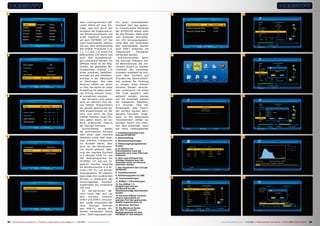 1

2

3

4

5

6
bank vorprogrammiert hat.
Leider fehlen ein paar Einträge, was sich durch den
Vergleich der Ergebnisse eines Blindscansuchlaufs und
eines regulären Suchlaufs
auf dem HOTBIRD 13° Ost
rasch herausstellte. Gefreut
hat uns, dass softwareseitig
alle DiSEqC Protokolle (1.0,
1.1, 1.2 und 1.3) sowie frei
definierbare LOF Werte und
auch SCR Einkabellösungen unterstützt werden. Ein
pfiffiges Detail ist die Möglichkeit, die gewählten Motorparameter (DiSEqC 1.3)
eines einzelnen Satelliteneintrags auf alle Satelliteneinträge in der Datenbank
zu übertragen. Wie viele
Receiver hatten wir schon
im Test, bei denen wir diese
Einstellung für jeden einzelnen Eintrag mühsam manuell vornehmen mussten.
Wer übrigens nicht genau
weiß, an welchem Port seines DiSEqC Multischalters
der gerade gewünschte Satellit angeschlossen ist, der
kann sich durch die Auto
DiSEqC Funktion einen Hinweis geben lassen; ein äußerst praktisches Feature
der Icecrypt Software.
Suchlaufseitig
stehen
der automatische Suchlauf
über einen oder mehrere
Satelliten sowie über einen
oder mehrere Transponder
zur Auswahl bereit, aber
auch an die Blindscansuche wurde gedacht. Während der reguläre Suchlauf
in 5 Minuten 1518 TV- und
361 Radioprogramme am
HOTBIRD 13° Ost ans Tageslicht brachte erkannte
die Blindscansuche in 8 Minuten 1707 TV- und 414 Radioprogramme. Wir meinen,
dass diese drei zusätzlichen
Minuten in Anbetracht des
hervorragenden Suchlaufergebnisses gut investierte
Zeit sind.
Im
terrestrischen
Bereich muss man sich vor
dem
Suchlauf
zwischen
DVB-T und DVB-C entscheiden. Leider unterstützt der
neue
Icecrypt
Receiver
kein DVB-T2; gerade HDSender verwenden dieses
neue Übertragungsformat.

84 TELE-audiovision International — The World‘s Largest Digital TV Trade Magazine — 1
1-12/2013 — www.TELE-audiovision.com

Für einen automatischen
Suchlauf über das gesamte Frequenzband benötigte
der S3700CHD etwas mehr
als drei Minuten. Dank einer
vom Anwender aktivierbaren +5V Versorgungsspannung über den Innenleiter
des Koaxialkabels können
auch DVB-T Antennen mit
integriertem
Verstärker
verwendet werden.
Erfreulicherweise
kennt
die Icecrypt Software keine Beschränkung der maximalen Anzahl an Kanälen
innerhalb der Kanalliste;
trotzdem empfiehlt es sich,
nach dem Suchlauf aus
Gründen der Übersichtlichkeit erstmal für Ordnung
zu sorgen. Dazu können
einzelne Sender verschoben, umbenannt, mit einem
PIN Code gesperrt oder
gelöscht werden, ebenso
wie die Kanalliste anhand
der Kategorien Satelliten,
A-Z, Provider, CAS, HD,
Broadcaster oder Favoriten sortiert werden kann.
Apropos Favoriten: Insgesamt 32 frei benennbare
Favoritenlisten stehen zur
Auswahl bereit und erlauben dem Anwender, rasch
auf seine Lieblingssender
1: Installationsassistent des
Icecrypt S3700CHD
2: Zeiteinstellung
3: Netzwerkeinstellungen
4: Videoausgangssignaleinste
llungen
5: Im Rahmen der
Erstinstallation muss der
Anwender auch einen PIN Code
definieren
6: Über neue Software bzw.
wichtige Hinweise kann der
Anwender direkt am Receiver
informiert werden
7: Das Hauptmenü des Icecrypt
S3700CHD
8: Installationsmenü
9: Softwareupgrade via USB
10. Tunereinstellungen
11. DiSEqC 1.3 Einstellungen
12. Die DiSEqC 1.3
Einstellungen können
auf Wunsch für alle
Satelliteneinträge übernommen
werden
13. Die Auto-DiSEqC Funktion
erkennt automatisch an
welchem Port der gewünschte
Satellit angeschlossen ist
14. Blindscan Suchlauf
15. Die Blindscan Suche
hat 1707 TV- und 414
Radioprogramme auf dem
HOTBIRD 13° Ost entdeckt

11

7

12

8

13

9

14

10

15

www.TELE-audiovision.com — 1
1-12/2013 — TELE-audiovision International — 全球发行量最大的数字电视杂志

85

 