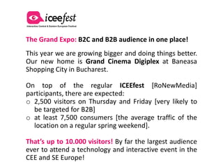 The Grand Expo: B2C and B2B audience in one place!
This year we are growing bigger and doing things better.
Our new home i...