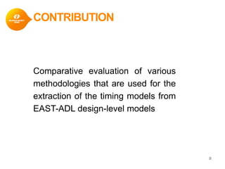 Comparative Evaluation of Timing Model Extraction Methodologies at EAST ...