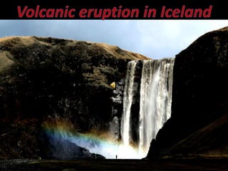 Volcanic eruption in Iceland 