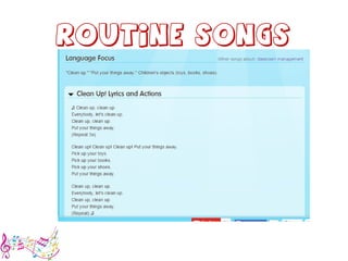 Routine songs
 