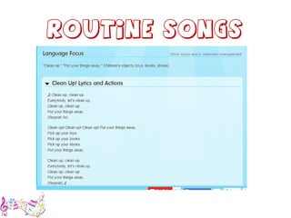 Routine songs
 