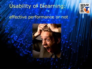 B Usability of Elearning: effective performance or not   