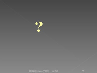 July 27-28 ICEMC2-2010,Kuppam,AP,INDIA. 