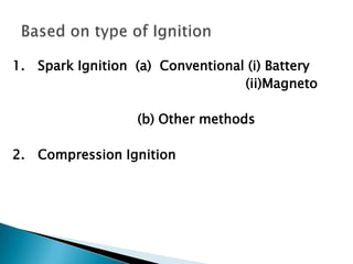 Ic engines types classification & nomenclature | PPTX