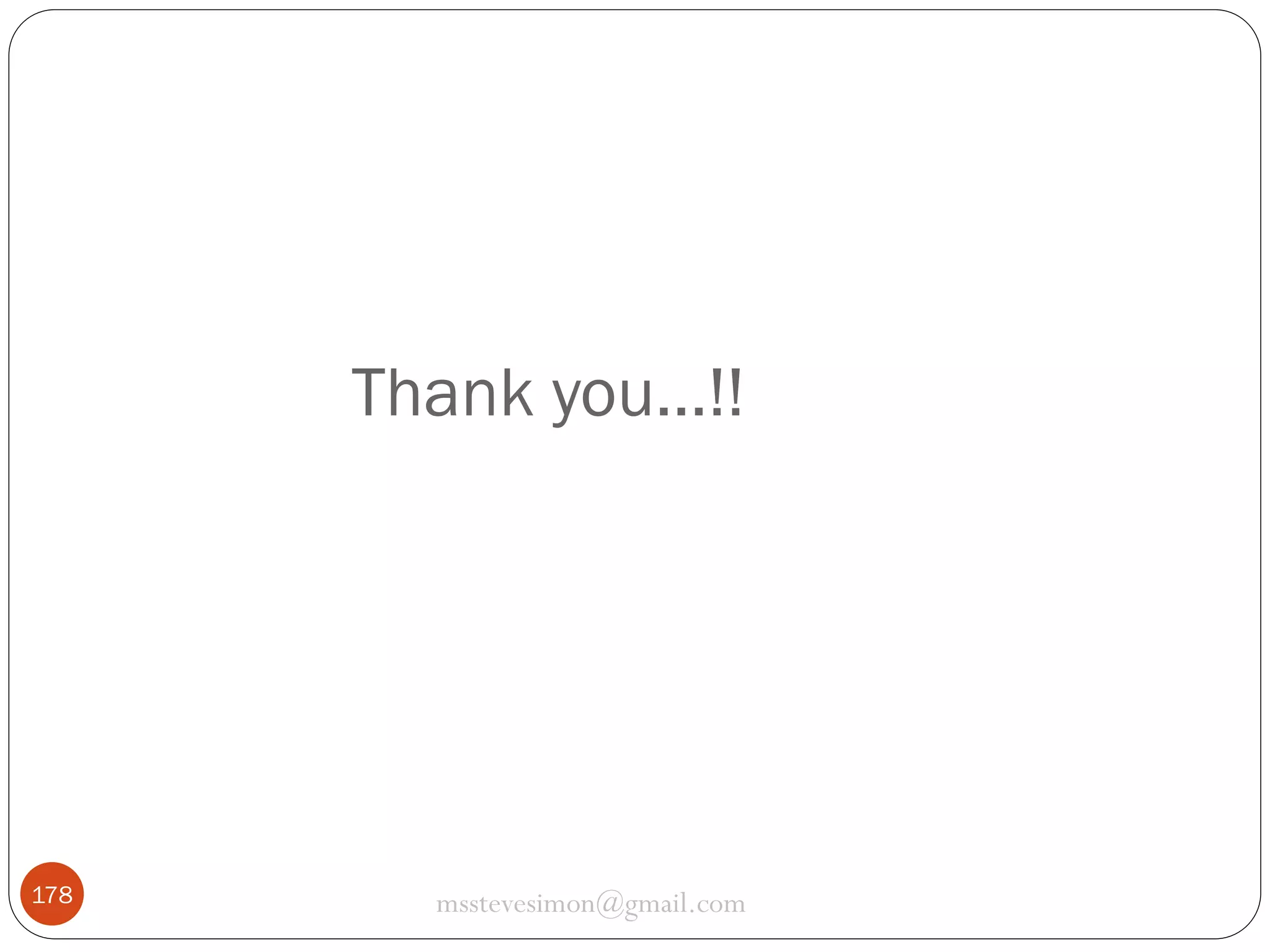 Thank you…!!

178

msstevesimon@gmail.com

 