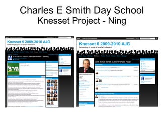 Charles E Smith Day School Knesset Project - Ning 