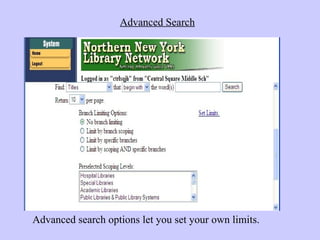 Advanced search options let you set your own limits. Advanced Search 