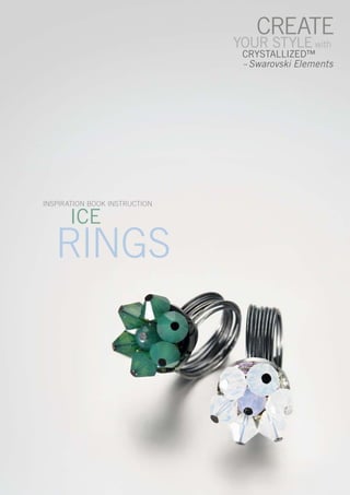 INsPIratIoN BooK INstructIoN

      ICE
   rINGs
 