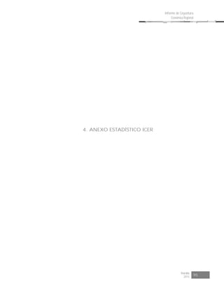 Risaralda
2015 95
Informe de Coyuntura
Económica Regional
4. ANEXO ESTADÍSTICO ICER
 