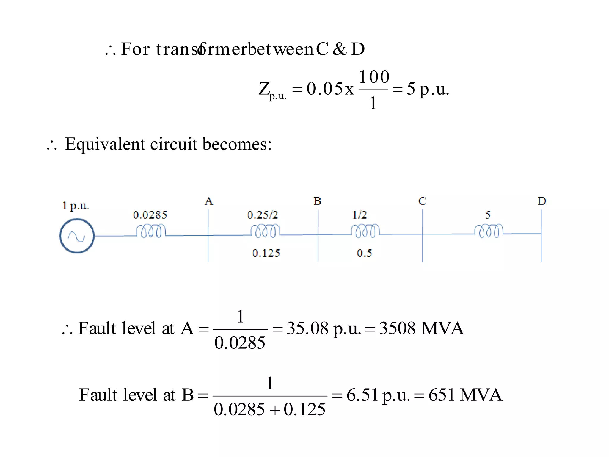  Equivalent circuit becomes: