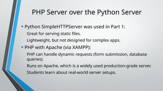 ICE Task 2 - PHP server and Xampp_Tertiary Study.pptx