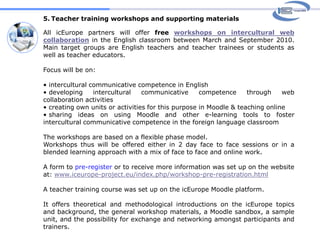 Intercultural contact tasks for our icEurope explorationsTask designfrom simple to complex (in terms of purpose and function)