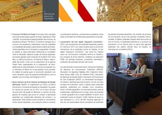 52
2
Servicios de
apoyo a la
exportación
Memoria
ICEX
2012
•	Concurso Tile Story II en Rusia. En el marco de la campaña
promocional del azulejo español en Rusia, realizada por ICEX
y ASCER, se ha lanzado la segunda edición del concurso de
arquitectura efímera “Tile Story”. El certamen persigue dar a
conocer a los arquitectos y diseñadores rusos las cualidades
y la versatilidad del azulejo, posicionando la oferta de los fabri-
cantes españoles como innovadora y vanguardista. Consiste
en diseñar un stand informativo institucional en el pabellón
oficial en Mosbuild, utilizando azulejo de marcas españolas:
el proyecto ganador será construido en la edición 2013 de la
feria. La Oficina Económica y Comercial en Moscú, respon-
sable del evento, contó con la colaboración de la agencia
Project Next, especializada en la organización de activi-
dades para el canal prescriptor. El concurso se presentó con
un seminario en Moscú en el que participó como ponente,
en calidad de special guest, el reconocido arquitecto ruso
Levón Ayrapetov, autor de proyectos emblemáticos como el
pabellón ruso en la Expo de Shanghai en 2010.
•	Nuevo Servicio de Envío Gratuito de Muestras de Azulejo
(Alemania). ASCER, en colaboración con ICEX y la Oficina
Económica y Comercial de España en Düsseldorf, ha puesto
en marcha por primera vez en 2012, en el marco del plan
de promoción del azulejo en Alemania, un servicio de envío
gratuito de muestras para poner en contacto a fabricantes
españoles con profesionales alemanes del comercio y la
prescripción. Esta iniciativa busca fomentar el conocimiento
de las marcas españolas y sus productos entre el comercio
y la prescripción alemana, y así favorecer la ampliación de las
redes comerciales de los fabricantes españoles en este país.
• Lanzamiento del hub digital ‘Gazpacho Connection’.
ICEX y seis asociaciones de publicidad españolas pusieron
en marcha en 2012 una nueva iniciativa para la promoción
internacional de la publicidad hecha en España: el hub
digital “Gazpacho Connection”, que reúne los mejores
casos de comunicación publicitaria hechos en España y
los comparte de forma selectiva, mediante una aplicación
CRM, con grandes empresas, consultores, periodistas y
profesores de publicidad del resto del mundo.
Las asociaciones involucradas fueron: Asociación Española
de Agencias de Comunicación Publicitaria (AEACP),
Asociación de Agencias Digitales (AD), Interactive Adver-
tising Bureau (IAB), Club de Creativos (CdC), Asociación
de Agencias de España (ADE) y Asociación de Productoras
de Cine Publicitario (APCP). La herramienta tecnológica,
concebida y diseñada para este proyecto, vincula una base
de datos de contenidos, casos y noticias sobre publicidad
española, clasificados por variables como excelencia,
sector, o ámbito geográfico; con otra base de datos, ésta de
profesionales, clasificados por su cargo, sector de actividad
o ámbito geográfico de su responsabilidad. El sector de la
publicidad mueve en España 12.884 millones de euros, lo
que representa un 1,21% del PIB. Nuestras agencias no
sólo son las responsables de las campañas de publicidad
de grandes empresas españolas, sino también de acciones
de comunicación de las más grandes compañías interna-
cionales. El talento publicitario español está reconocido en
todo el mundo y la publicidad española es un producto de
exportación. En los últimos años, al menos diez agencias
españolas han abierto oficinas fuera de España, en
mercados tan competitivos EEUU.
 