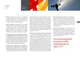 26 firmas españolas
acudieron a IBC,
especializada en
radio y TV
Memoria
ICEX
2012
58
2
Servicios de
apoyo a la
exportación
•	Intersolar (Munich, 13-15 junio). Está considerada
como la feria más grande del mundo de la industria solar.
El pabellón español ocupó un espacio de 280 metros
cuadrados y contó con 12 empresas, además de las
asociaciones SOLARTYS y AMEC-AMECMA.
•	Gamescom (Colonia, 15-17 agosto). ICEX ha participado
en 2012 por primera vez en esta exhibición internacional
de juegos, que ha contado con 600 compañías exposi-
toras de 40 países de todo el mundo y más de 275.000
visitantes, siendo éste su mejor resultado en la historia.
Participaron tres empresas españolas en un pabellón
oficial decorado con la imagen de “Games From Spain”.
•	International Broadcasting Convention, IBC (Amsterdam,
7-11 septiembre). Esta feria está especializada en el sector
de la radiodifusión, la televisión y las tecnologías multimedia.
Las empresas españolas han conseguido situarse a la cabeza
de la industria mundial, gracias a que han sido pioneras en la
transición del modelo analógico de televisión al digital. Esta
participación agrupada coordinada con AMETIC contó con
26 compañías, que ocuparon 782 metros cuadrados.
•	Jornadas técnicas inversas sobre infraestructuras de
transporte, agua y energía (Madrid, 1-5 octubre). Estas
jornadas estuvieron organizadas por Tecniberia (Asociación
Española de Empresas de Ingeniería, Consultoría y Servicios
Tecnológicos) y Sercobe (Asociación Nacional de Fabricantes
de Bienes de Equipo), con el apoyo de ICEX y en colabo-
ración con SEOPAN (Asociación de Empresas Construc-
toras de Ámbito Nacional de España) y AEDIP (Asociación
Española de Dirección Integrada de Proyecto). En ellas
participaron instituciones y altos cargos de la Administración
pública española, así como autoridades de las Adminis-
traciones públicas de Bolivia, Colombia, Ecuador, Perú y
Uruguay. El objetivo era presentar las oportunidades de
negocio en infraestructuras de transporte, agua y energía en
estos mercados, y dar a conocer a las autoridades invitadas
el potencial de los sectores españoles de ingeniería, bienes
de equipo y construcción.
•	Presentación del Libro Blanco de la Animación Española.
En el marco del MIP JUNIOR, ICEX organizó el 6 de
octubre un evento de networking en el que se reunió a una
representación de empresas españolas del sector de la
animación con más de 70 compradores y coproductores
de los principales canales infantiles del mundo, así como
con prensa especializada de medios internacionales. La
Federación Española de Asociaciones de Productoras de
Animación (DIBOOS) presentó durante este acto el Libro
Blanco de la Animación Española, un estudio que presenta
los principales datos de la industria y las oportunidades de
internacionalización del sector. Este evento ha tenido como
objetivo reforzar la imagen de la animación española como
industria con gran potencial internacional, elevado empleo
de las nuevas tecnologías y gran proyección de crecimiento.
•	Brand Licensing Europe (Londres, 16-18 octubre). Se
trata de la feria europea más importante para el sector de
licencias, donde se dan cita tanto agentes, como licen-
ciatarios y licenciadores. La feria ha ido creciendo de año
en año y se está consolidando como punto de encuentro
europeo para las empresas del sector. En 2012 ICEX
organizó por primera vez un pabellón español, con cinco
empresas españolas.
•	Pollutec Maroc (Casablanca, 17-20 octubre). En 2012
ICEX organizó por tercera vez un pabellón oficial en esta
feria, dedicada a los subsectores de tratamiento de aguas,
gestión de residuos, reciclaje y energías renovables. Parti-
ciparon en este pabellón 12 empresas españolas y las
asociaciones AEDYR y AMEC-AMECMA, en un espacio
de 234 metros cuadrados.
 