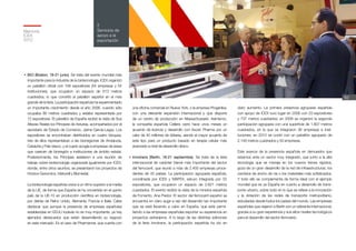 Memoria
ICEX
2012
62
2
Servicios de
apoyo a la
exportación
•	BIO (Boston, 18-21 junio). Se trata del evento mundial más
importante para la industria de la biotecnología. ICEX organizó
un pabellón oficial con 108 expositores (54 empresas y 54
instituciones), que ocuparon un espacio de 613 metros
cuadrados, lo que convirtió al pabellón español en el más
grande de la feria. La participación española ha experimentado
un importante crecimiento desde el año 2006, cuando sólo
ocupaba 90 metros cuadrados y estaba representada por
12 expositores. El pabellón de España recibió la visita de Sus
Altezas Reales los Príncipes de Asturias, acompañados por el
secretario de Estado de Comercio, Jaime García-Legaz. Los
expositores se encontraban distribuidos en cuatro bloques:
tres de ellos representaban a las biorregiones de Andalucía,
Cataluña y País Vasco, y el cuarto acogía a empresas de áreas
que carecen de biorregión e instituciones de ámbito estatal.
Posteriormente, los Príncipes asistieron a una reunión de
trabajo sobre biotecnología organizada igualmente por ICEX,
donde, entre otros asuntos, se presentaron los proyectos de
Horizon Genomics, Histocell y Biomedal.
La biotecnología española crece a un ritmo superior a la media
de la UE, de forma que España se ha convertido en el quinto
país de la UE-15 en producción científica en biotecnología,
por detrás de Reino Unido, Alemania, Francia e Italia. Cabe
destacar que aunque la presencia de empresas españolas
establecidas en EEUU todavía no es muy importante, ya hay
ejemplos destacados que están desarrollando su negocio
en este mercado. Es el caso de Pharmamar, que cuenta con
una oficina comercial en Nueva York, o la empresa Progenika,
con una relevante expansión internacional y que dispone
de un centro de producción en Massachussets. Asimismo,
la compañía española Cellerix cerró hace unos meses un
acuerdo de licencia y desarrollo con Axcan Pharma por un
valor de 40 millones de dólares, siendo el mayor acuerdo de
este tipo para un producto basado en terapia celular más
avanzado a nivel de desarrollo clínico.
•	Innotrans (Berlín, 18-21 septiembre). Se trata de la feria
internacional de carácter bienal más importante del sector
del ferrocarril, que reunió a más de 2.400 empresas proce-
dentes de 45 países. La participación agrupada española,
coordinada por ICEX y MAFEX, estuvo integrada por 52
expositores, que ocuparon un espacio de 2.621 metros
cuadrados. El evento recibió la visita de la ministra española
de Fomento, Ana Pastor. El sector del ferrocarril español se
encuentra en claro auge a raíz del desarrollo tan importante
que se está llevando a cabo en España, que está permi-
tiendo a las empresas españolas exportar su experiencia en
proyectos extranjeros. A lo largo de las distintas ediciones
de la feria Innotrans, la participación española ha ido en
claro aumento. La primera presencia agrupada española
con apoyo de ICEX tuvo lugar en 2006 con 23 expositores
y 737 metros cuadrados; en 2008 se organizó la segunda
participación agrupada con una superficie de 1.807 metros
cuadrados, en la que se integraron 38 empresas e insti-
tuciones; en 2010 se contó con un pabellón agrupado de
2.148 metros cuadrados y 50 empresas.
Este avance de la presencia española en demuestra que
estamos ante un sector muy integrado, que junto a la alta
tecnología que se maneja en los nuevos trenes rápidos,
goza de un gran desarrollo de la red de infraestructuras, los
cambios de ancho de vía o los materiales más sofisticados.
Y todo ello se complementa de forma ideal con el ejemplo
mundial que es ya España en cuanto a desarrollo de trans-
porte urbano, sobre todo en lo que se refiere a la innovación
y la dotación de las redes de transporte metropolitano,
estudiadas desde todos los países del mundo. Las empresas
españolas que viajaron a Berlín son un referente internacional,
gracias a su gran experiencia y sus altos niveles tecnológicos
para el desarrollo del sector ferroviario.
 