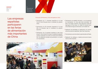 Memoria
ICEX
2012
23
2
Servicios de
apoyo a la
exportación
•	Misiones inversas de periodistas. Se ha realizado
una misión ...