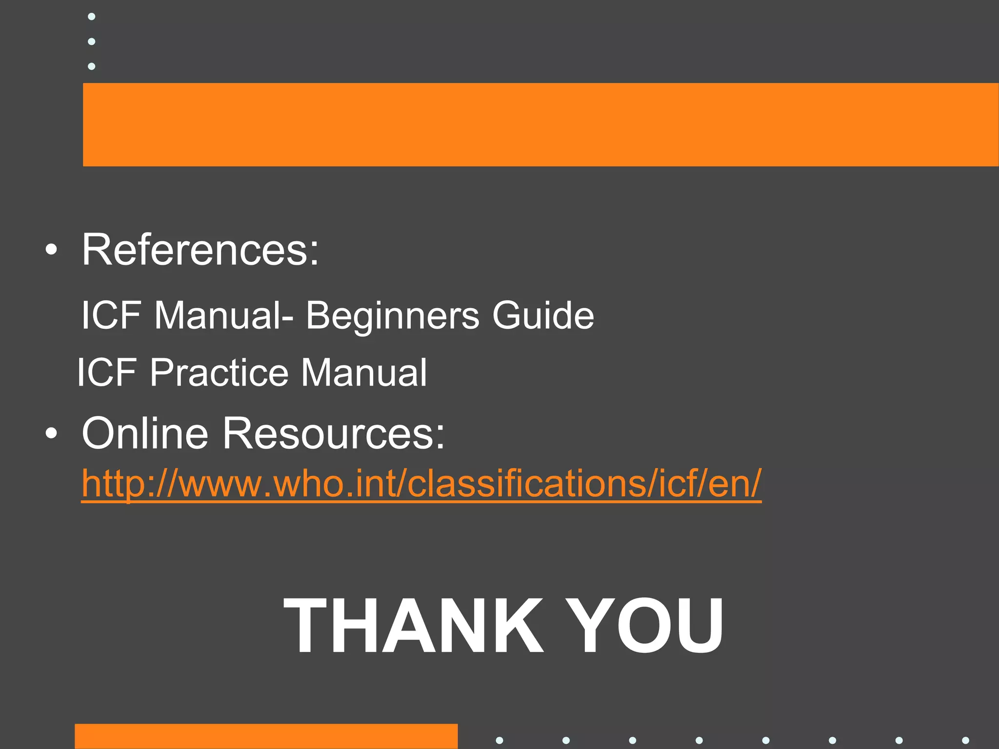 International classification of functioning disability and health | PPTX