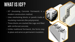 Icf Structure InsulatingConcreteFormworkMethodofComstruction.pdf